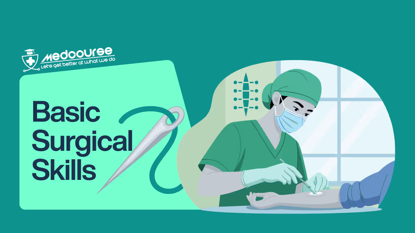 Basic Surgical Skills