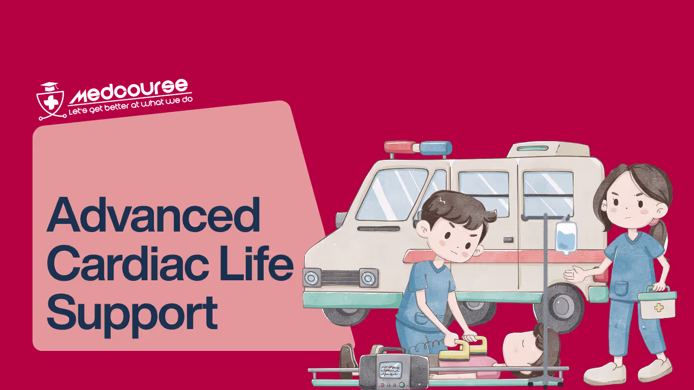Advanced Cardiac Life Support