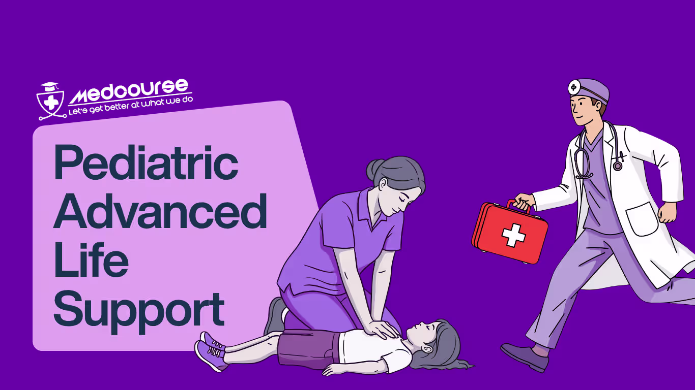 Pediatric Advanced Life Support - Coming up